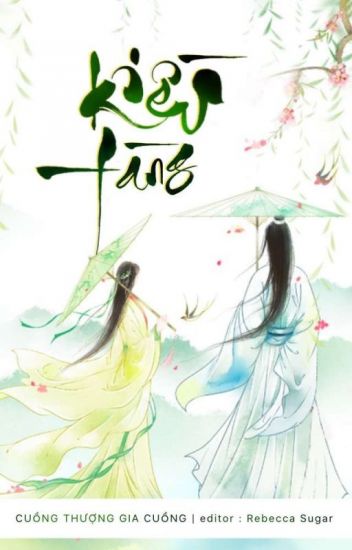 Kiều Tàng (Dịch)  (Đã Full)